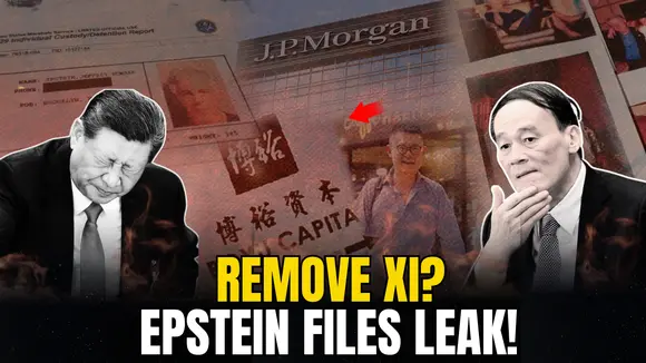 Remove Xi Jinping? Epstein Files: Coup Plot, China’s Elite Hidden Assets & Secret Deals