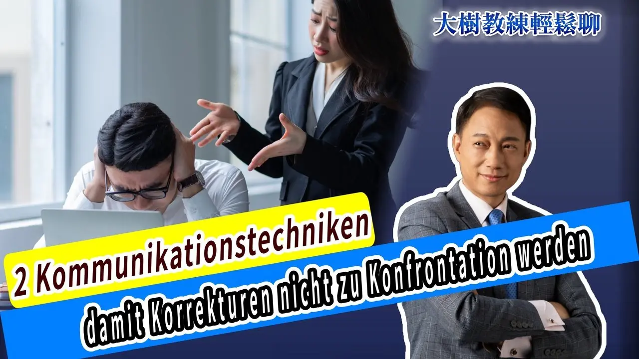 2 Kommunikationstechniken, damit Korrekturen nicht zu Konfrontation werden