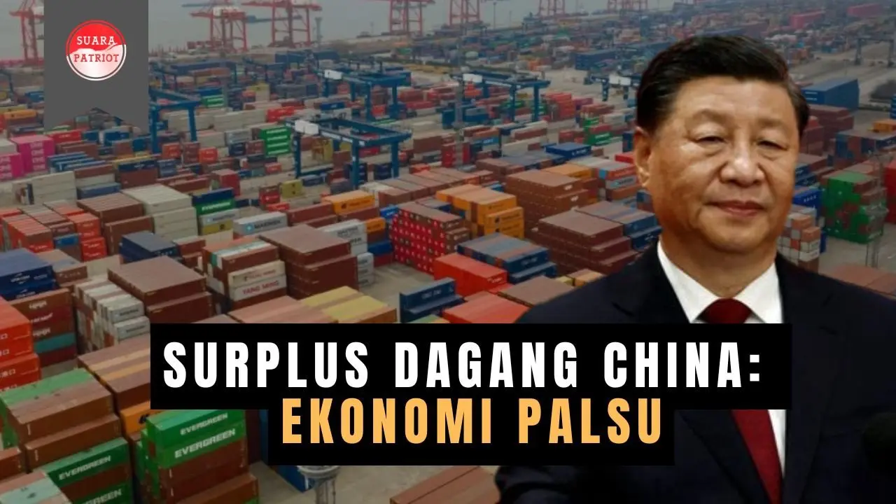 Surplus Dagang China: Angka Besar, Ekonomi Palsu. Menang di laporan, kalah di kehidupan nyata.