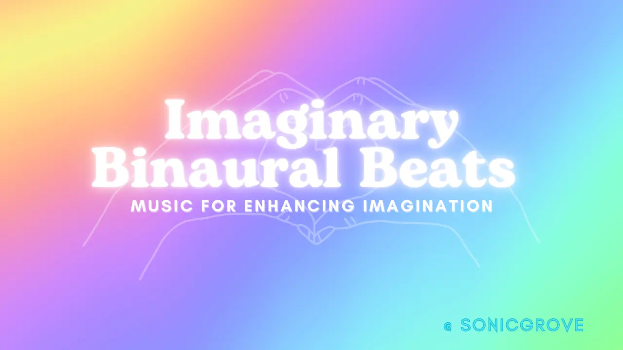 Unlock Your Inner Universe 🧠✨ | Binaural Beats to Boost Creativity & Imagination #sonicgrove