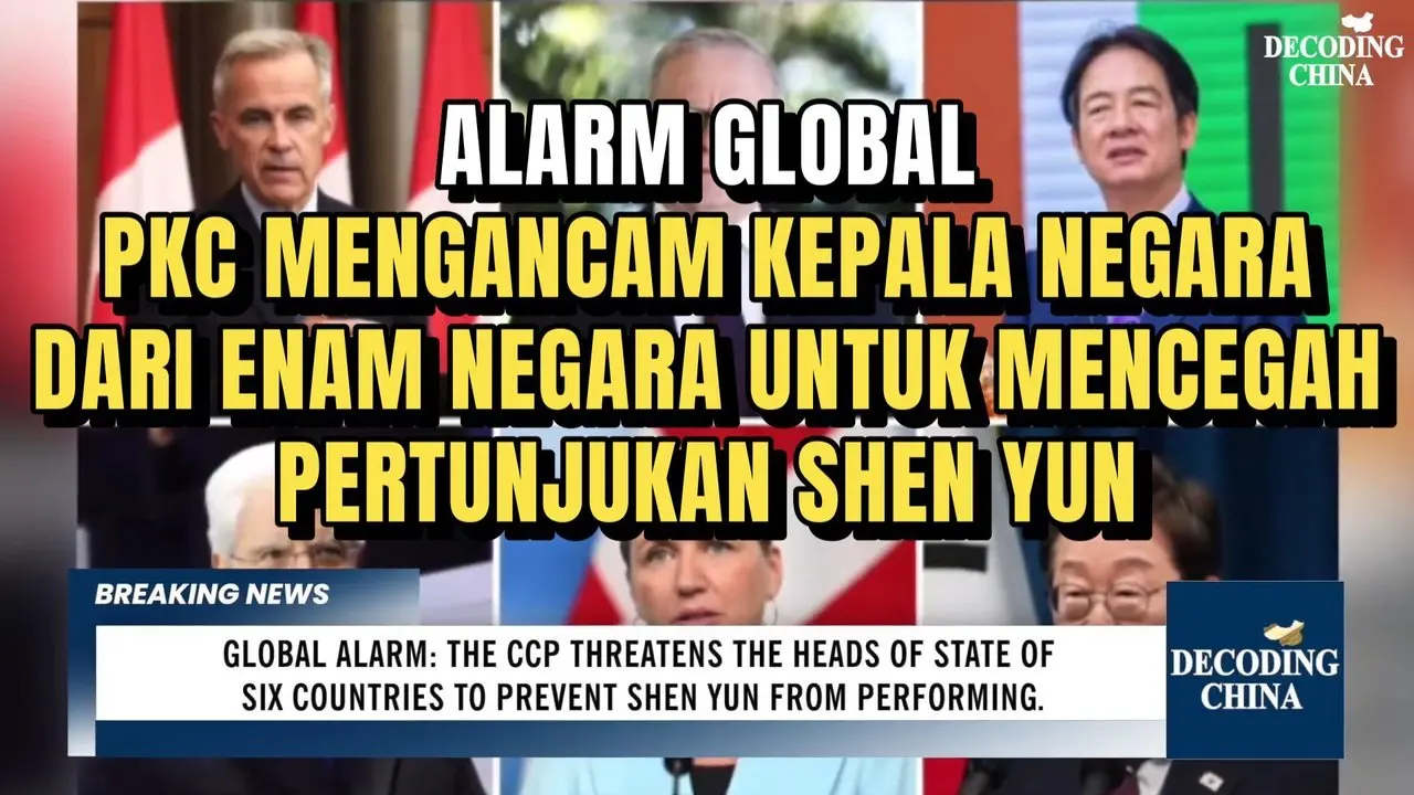 ALARM GLOBAL. PKC MENGANCAM KEPALA NEGARA DARI ENAM NEGARA UNTUK MENCEGAH PERTUNJUKAN SHEN YUN.