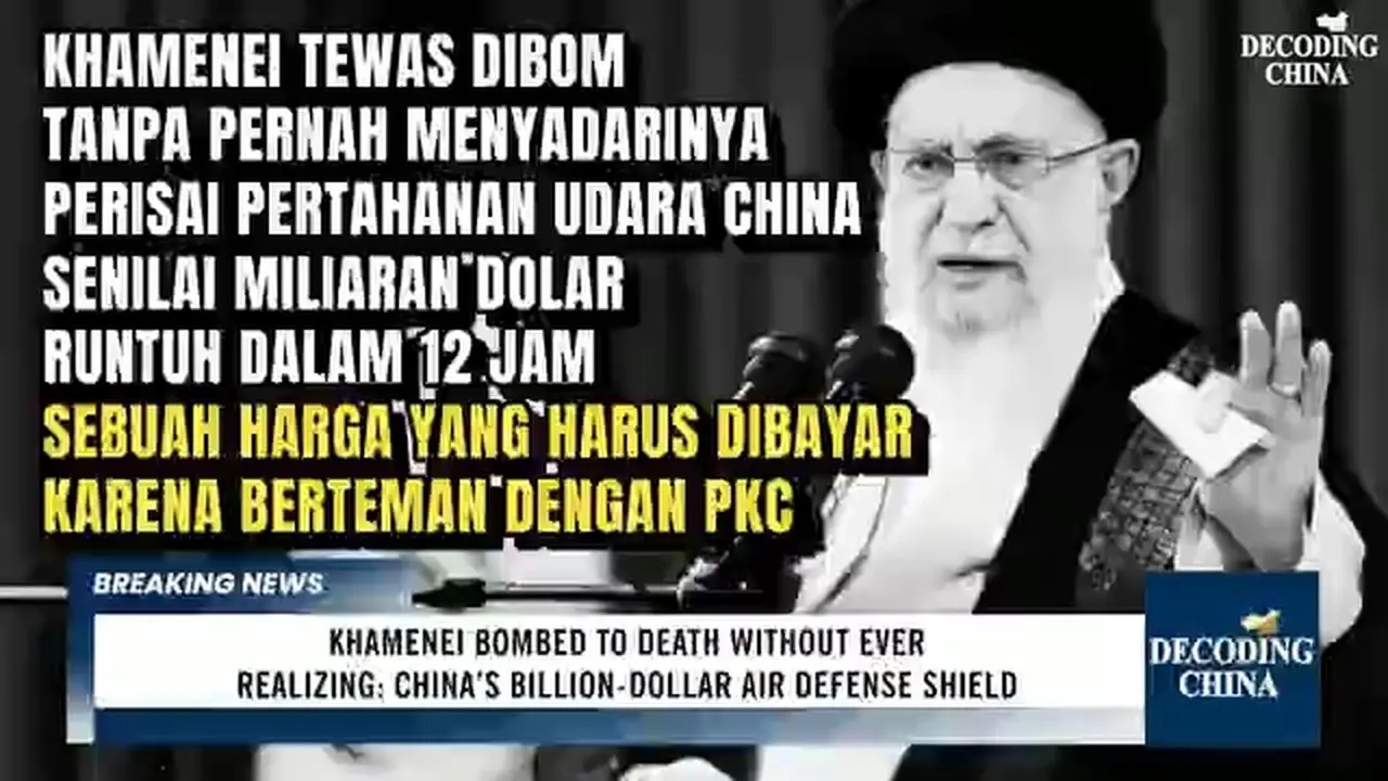 KHAMENEI TEWAS DIBOM TANPA PERNAH MENYADARINYA. PERISAI PERTAHANAN UDARA CHINA SENILAI MILIARAN DOLAR RUNTUH DALAM 12 JAM