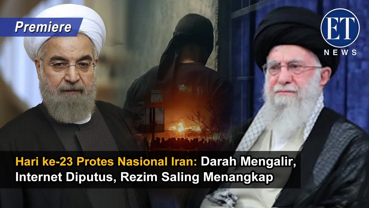 Hari ke-23 Protes Nasional Iran: Darah Mengalir, Internet Diputus, Rezim Saling Menangkap