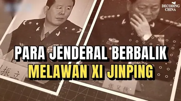 PARA JENDERAL BERBALIK MELAWAN XI JINPING