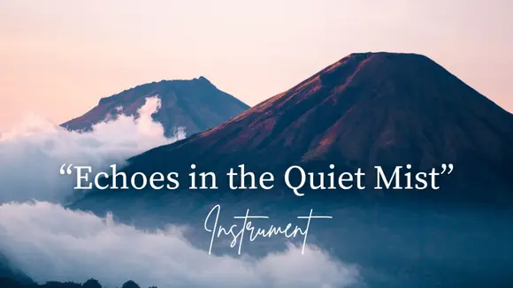 Echoes in the Quiet Mist #instrument #music #bekindbecool