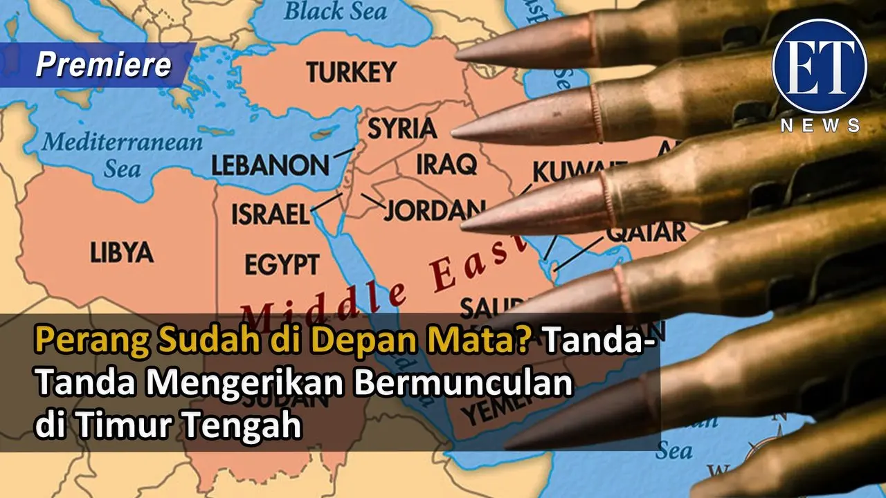 Perang Sudah di Depan Mata? Tanda-Tanda Mengerikan Bermunculan di Timur Tengah