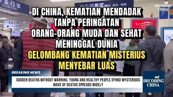 DI CHINA: KEMATIAN MENDADAK TANPA PERINGATAN. GELOMBANG KEMATIAN MISTERIUS MENYEBAR LUAS.