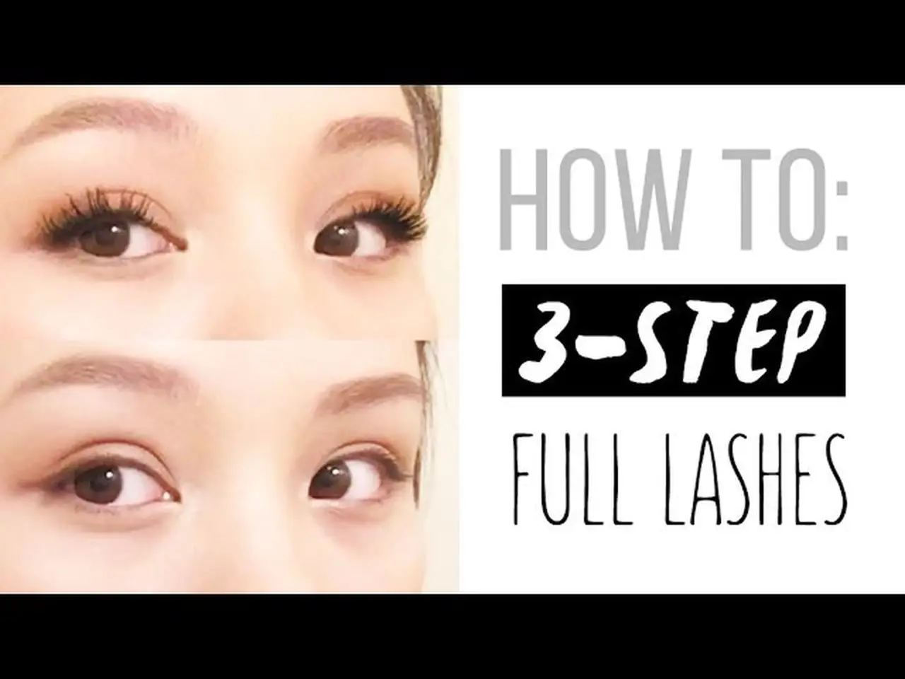 💖HOW TO_ 3-Step Full Lash Routine.